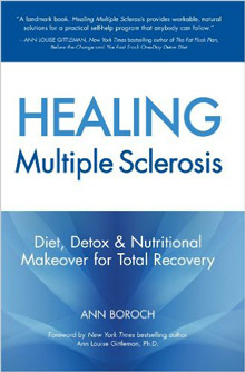 Healing Multiple Sclerosis - Diet, Detox And Nutritional Makeover For Total Recovery - Ann Boroch