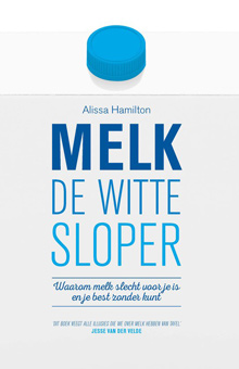 Melk de witte sloper van Alissa Hamilton